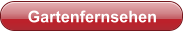 Gartenfernsehen